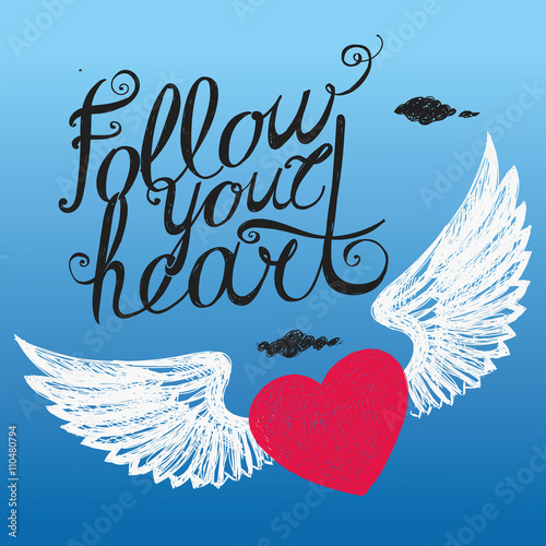 follow your heart