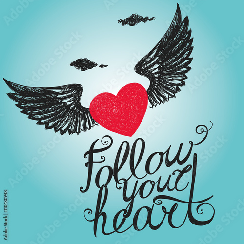 follow your heart