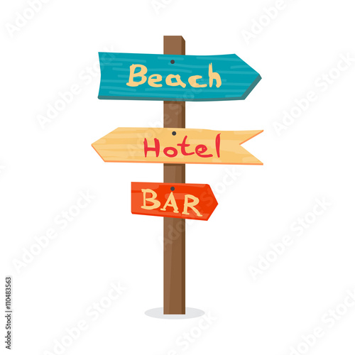 Wooden pointer to the beach, the hotel, in the bar. Summer signp