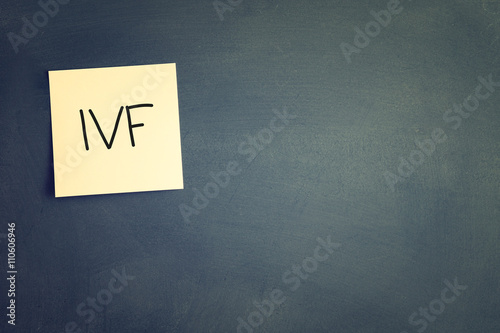 sticky with the note IVF (In Vitro Fertilization) photo