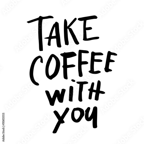 take coffee with you