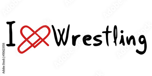 Wrestling love message