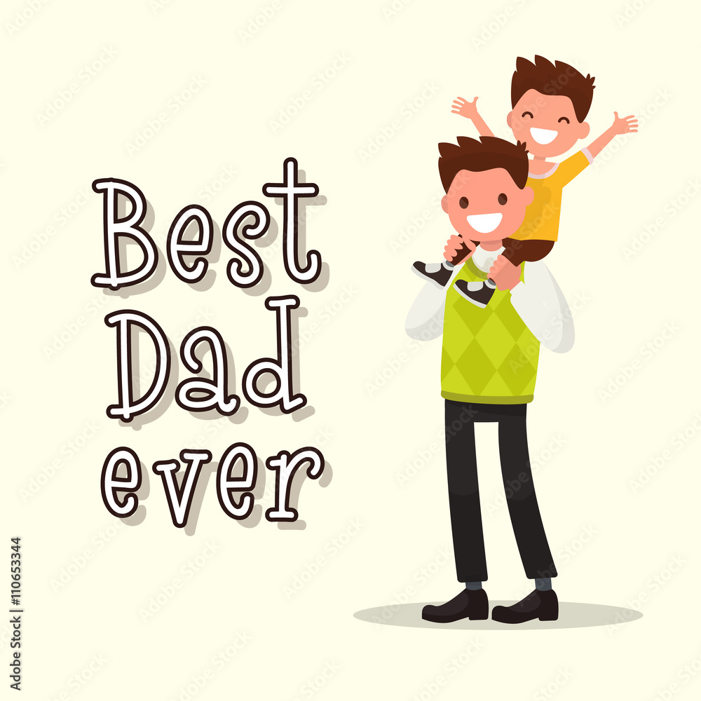 Inscription Best Dad ever. Vector illustration Inscription Best Dad ever. Vector illustration