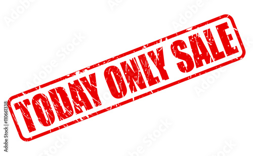 TODAY ONLY SALE red stamp text