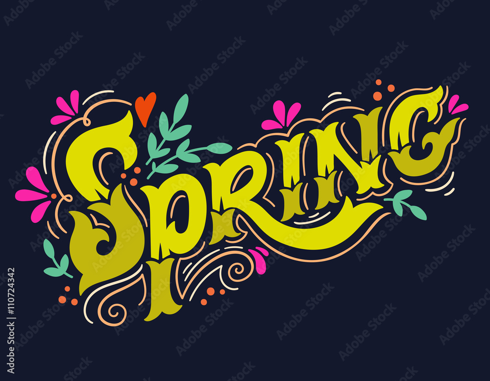 Spring. Hand drawn vintage lettering with floral decoration elem