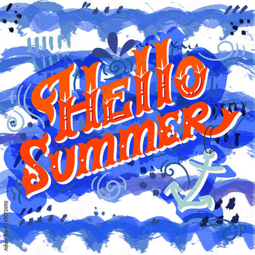 Hello summer. Hand drawn vintage lettering with floral decoratio
