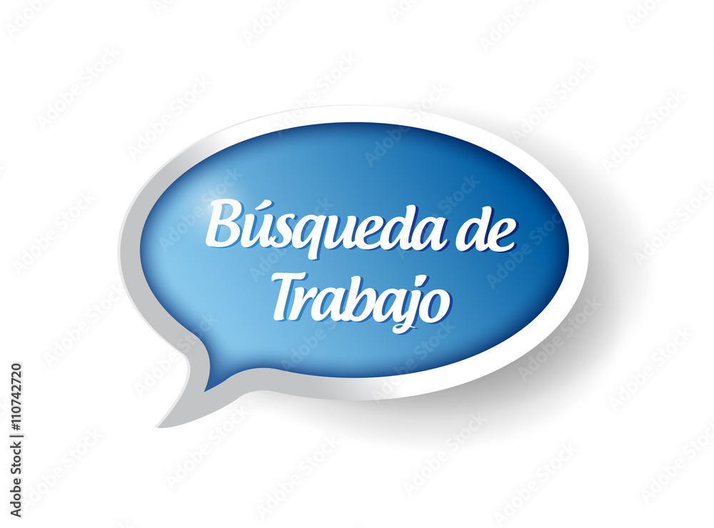 job search message bubble sign in Spanish job search message bubble sign in Spanish