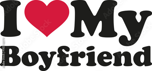 I love my boyfriend