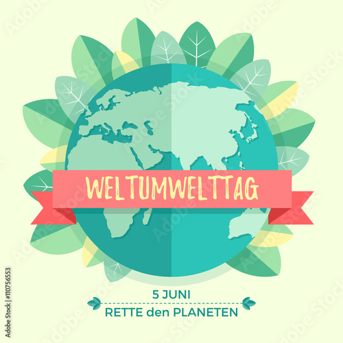 World environment day concept with mother earth globe and green leaves on beige background. With an inscription in German Weltumwelttag, Rette den Planeten. Vector Illustration