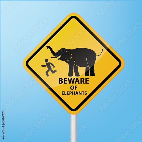 Beware of elephants sign