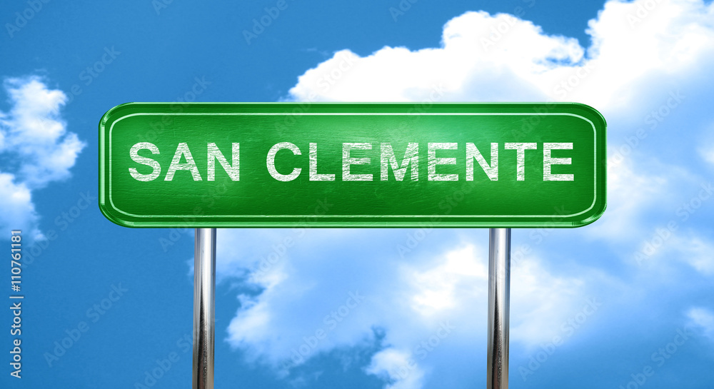 Obraz premium san clemente vintage green road sign with highlights