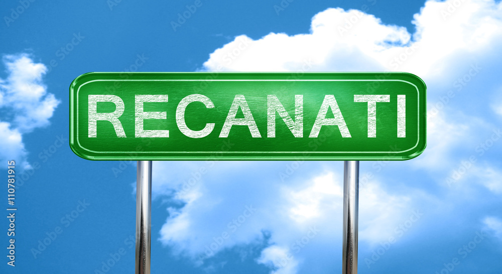 Obraz premium Recanati vintage green road sign with highlights