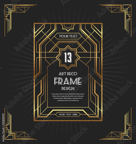Art deco frame design for your design such as invitation, print, banner, poster. Vector illustration