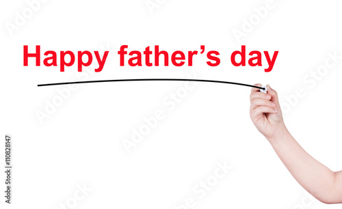 Happy fathers day word write on white background