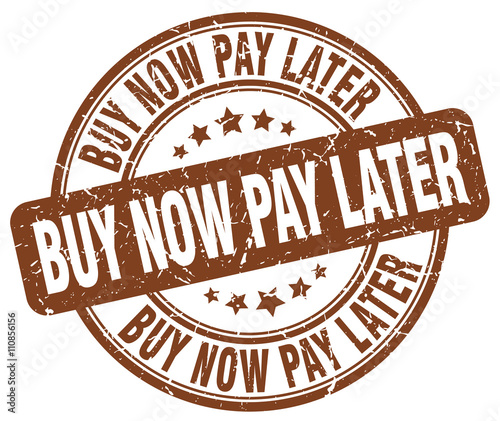 buy now pay later brown grunge round vintage rubber stamp