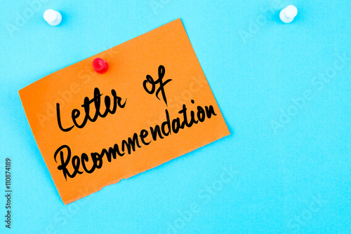 Letter Of Recommendation written on orange paper note