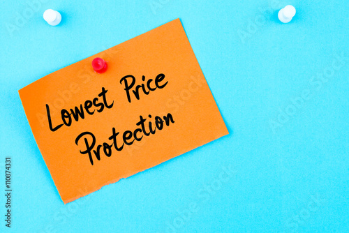 Lowest Price Protection written on orange paper note