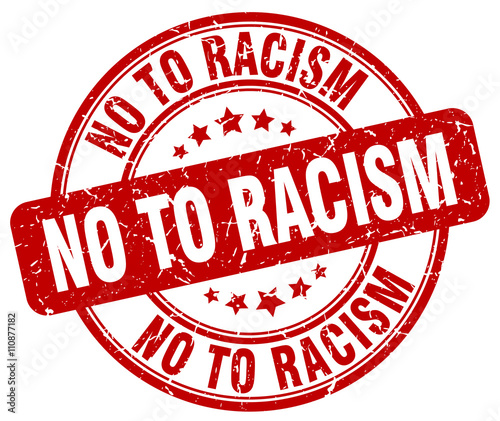 no to racism red grunge round vintage rubber stamp