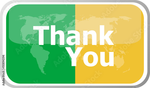 thank you words on vector web button icon isolated on white. World earth map icon vector illustration.
