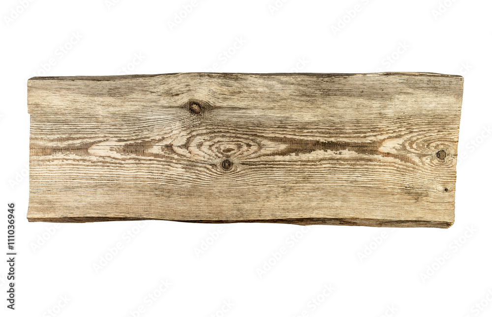 Old plank of wood Old plank of wood