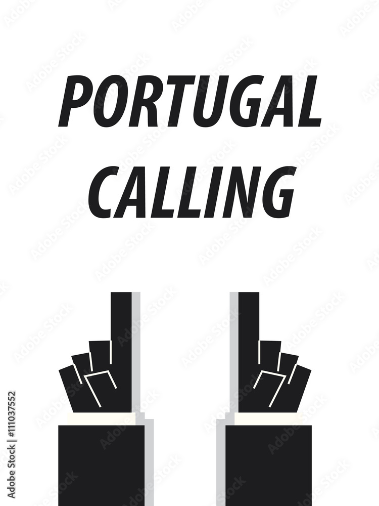 PORTUGAL CALLING typography vector illustration
