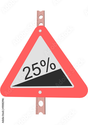 Traffic Sign Steep incline 25%
