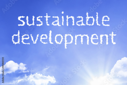 Sustainable Development cloud word with a blue sky