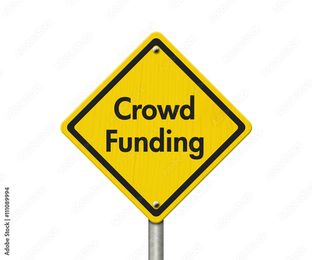 Yellow Warning Crowd Funding Highway Road Sign