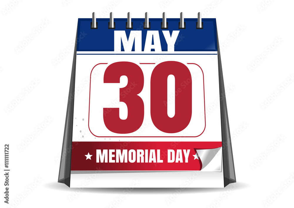 Desktop calendar with the date of 30 May isolated on white background. Last Monday in May. Memorial Day. Vector illustration Desktop calendar with the date of 30 May isolated on white background. Last Monday in May. Memorial Day. Vector illustration