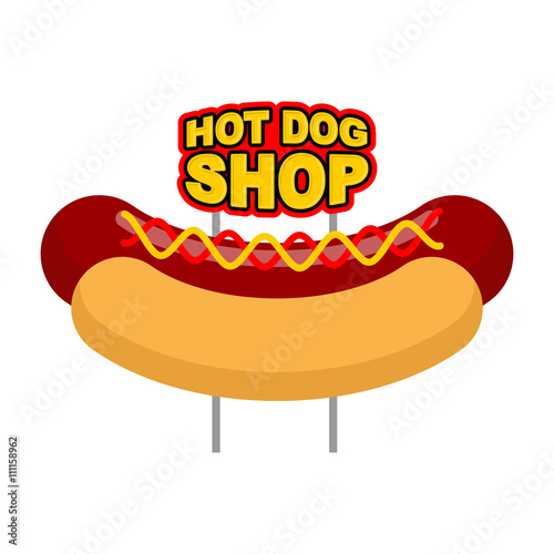 Hot dog shop signboard. Big juicy sausage and bun name for fast