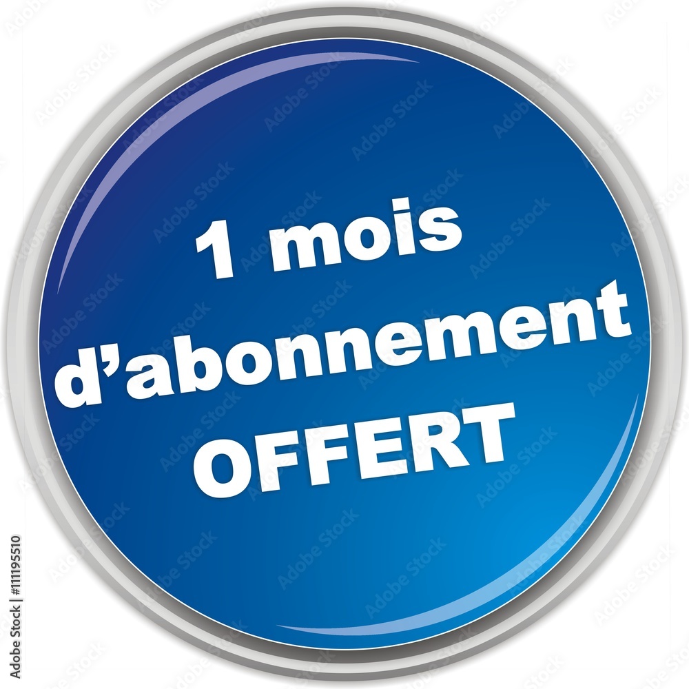 bouton 1 mois d'abonnement OFFERT bouton 1 mois d'abonnement OFFERT