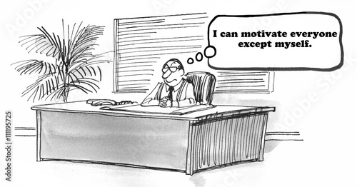 Business cartoon about being able to motivate others, but not yourself.