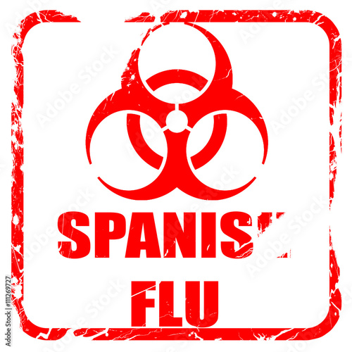 Spanish flu concept background, red rubber stamp with grunge edg photo