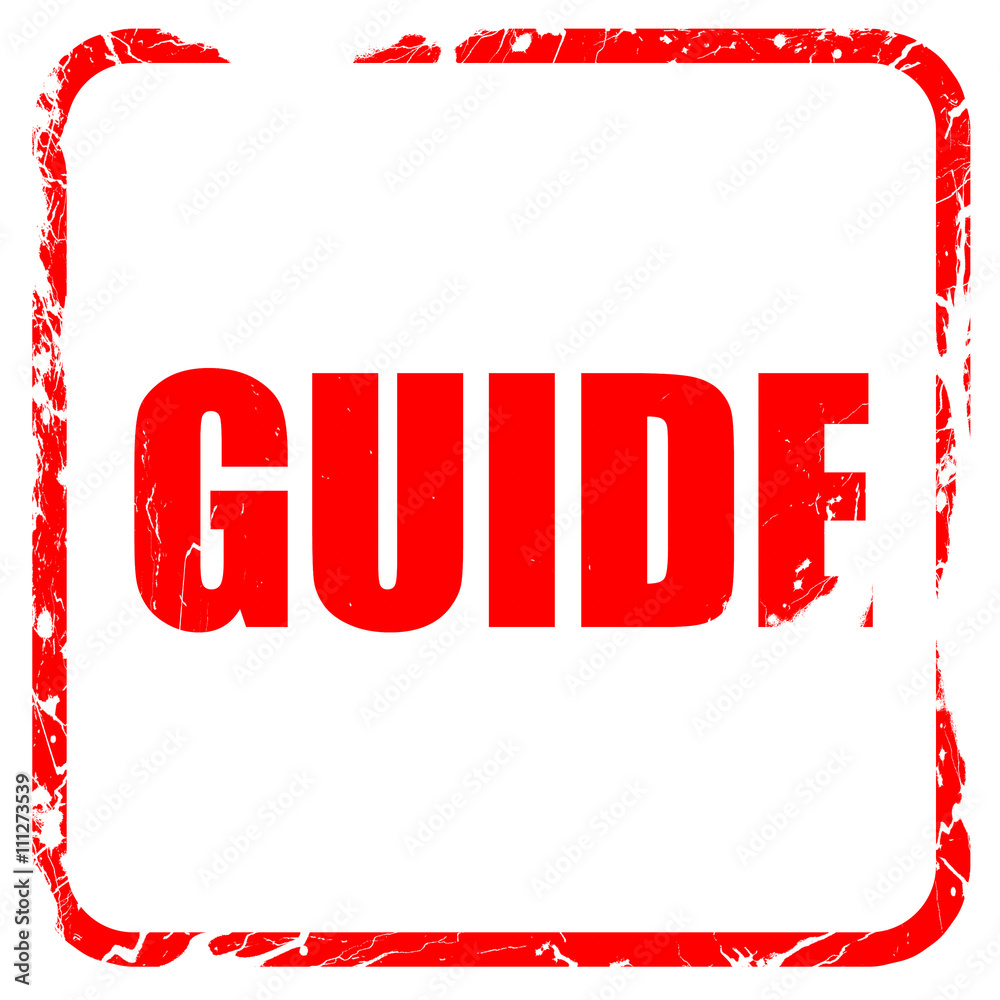 guide, red rubber stamp with grunge edges guide, red rubber stamp with grunge edges