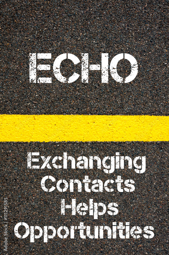 Business Acronym ECHO Exchanging Contacts Helps Opportunities