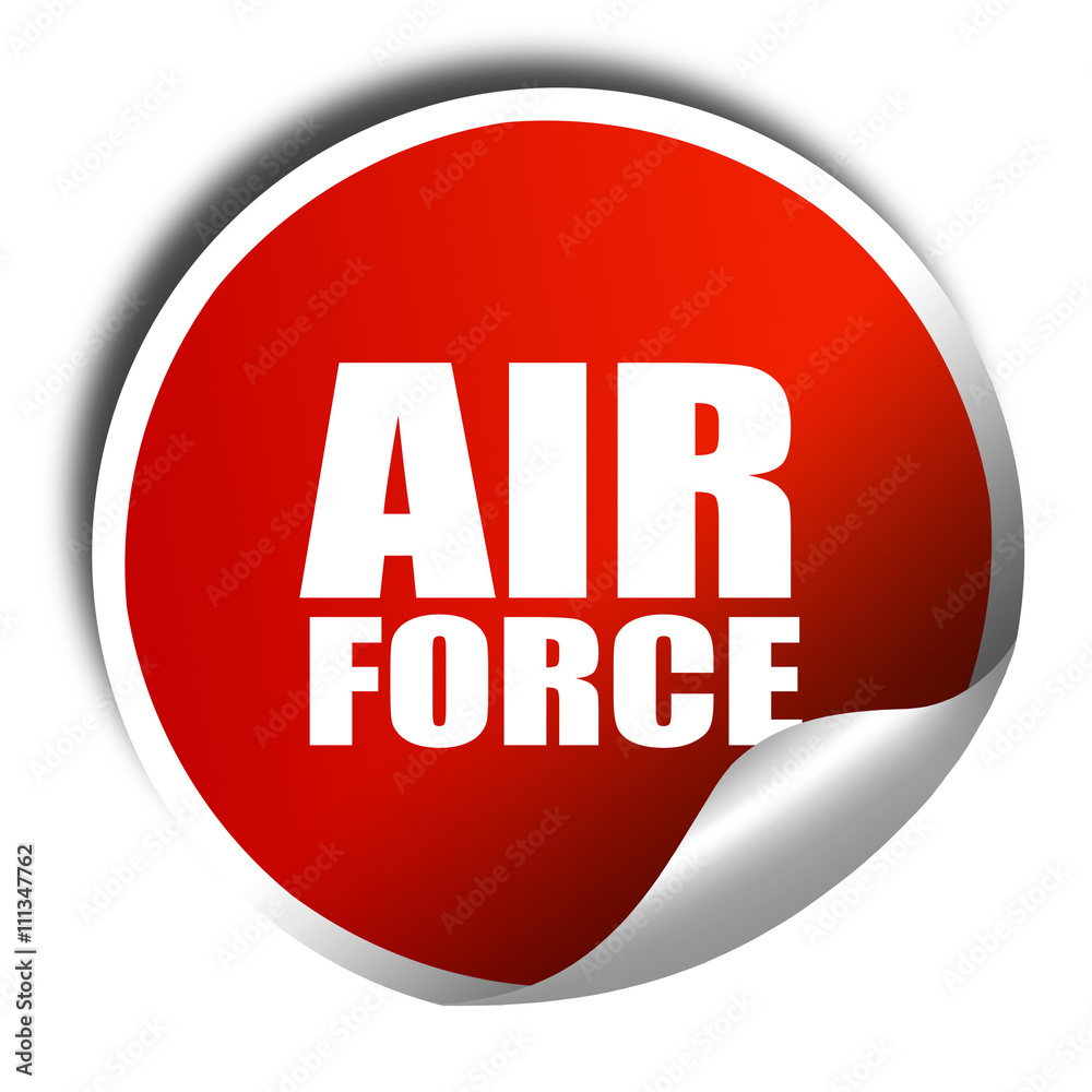 air force, 3D rendering, red sticker with white text air force, 3D rendering, red sticker with white text