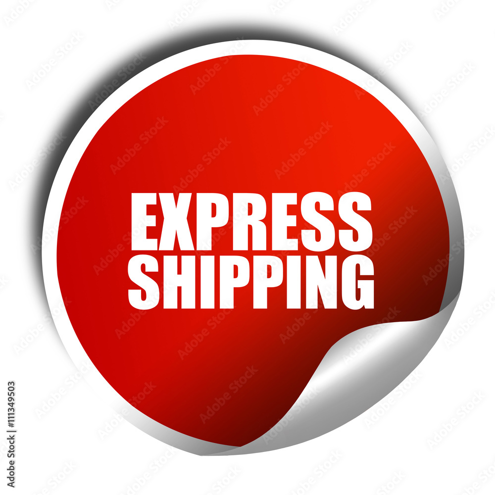 express shipping, 3D rendering, red sticker with white text express shipping, 3D rendering, red sticker with white text