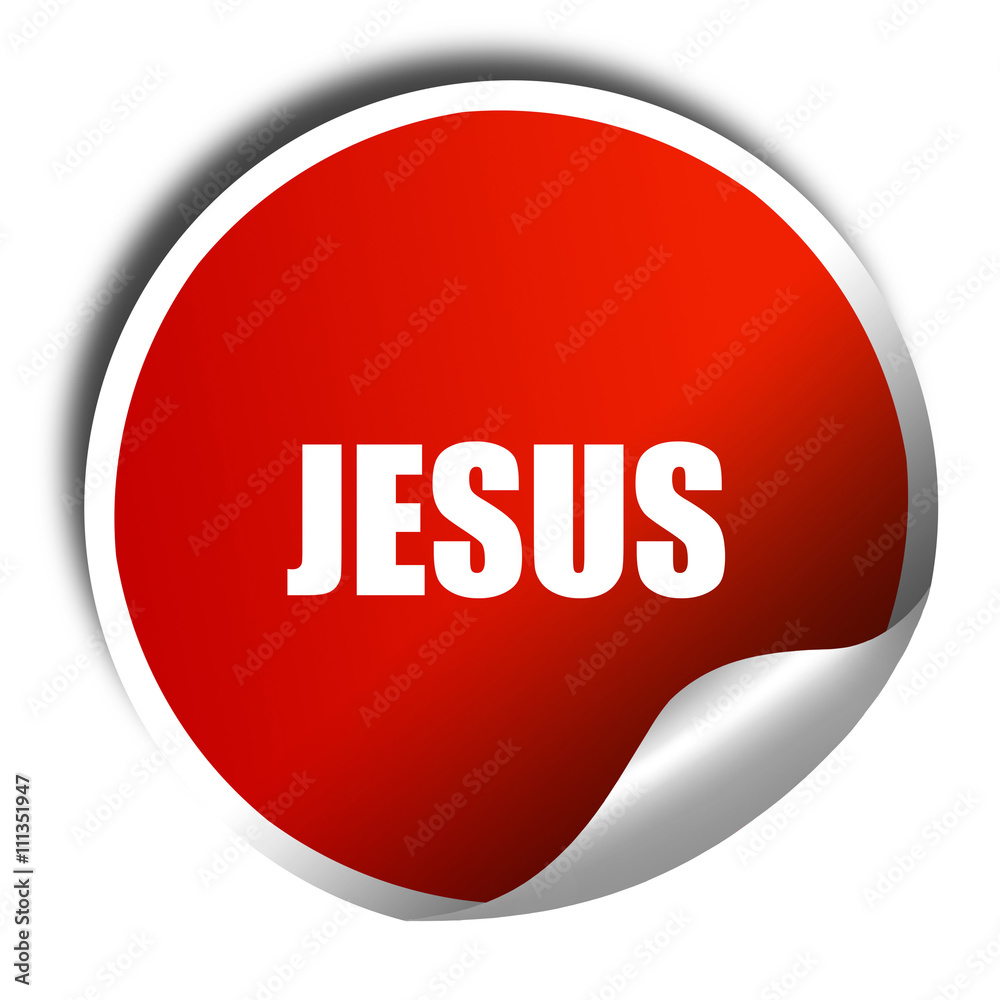 jesus, 3D rendering, red sticker with white text jesus, 3D rendering, red sticker with white text