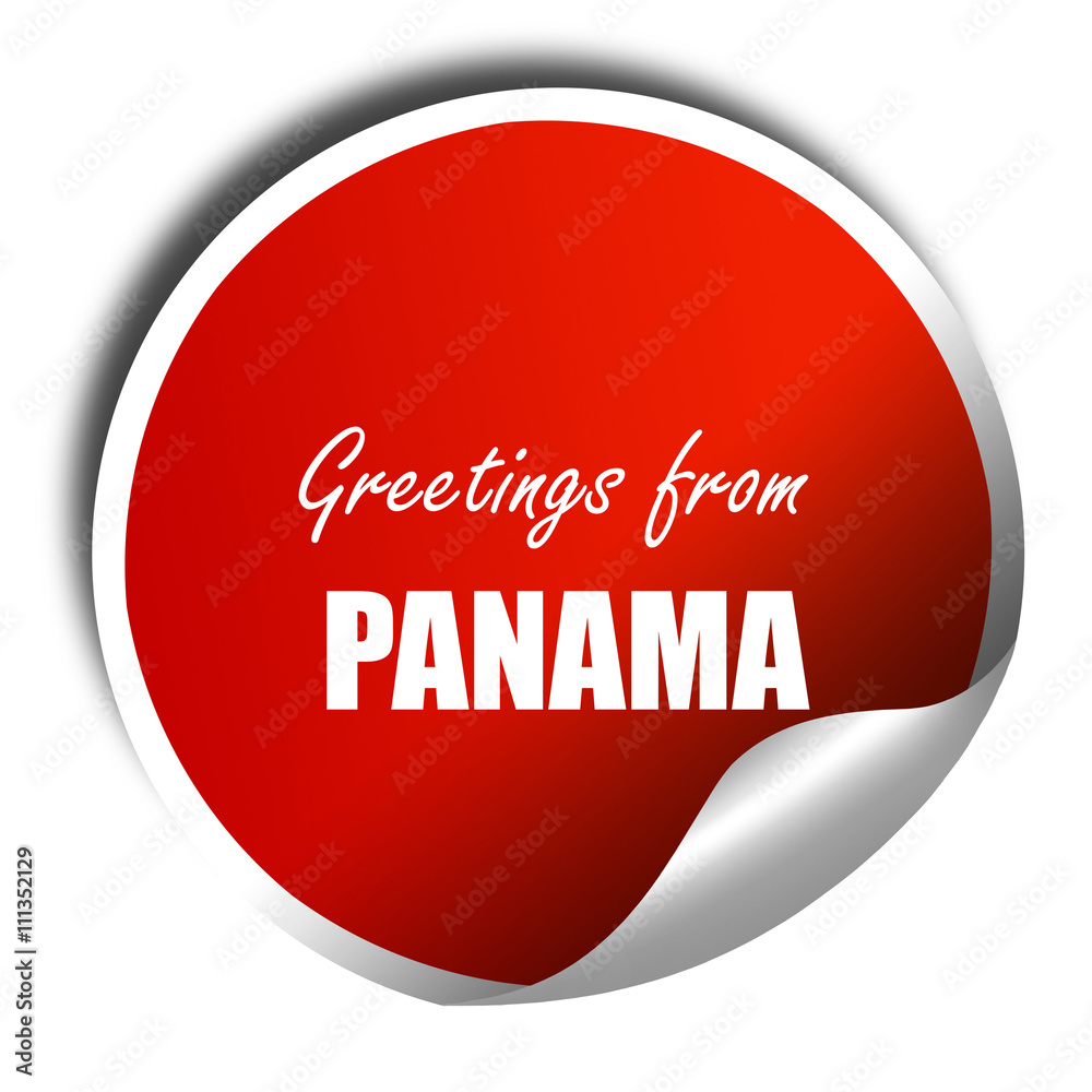 Greetings from panama, 3D rendering, red sticker with white text Greetings from panama, 3D rendering, red sticker with white text