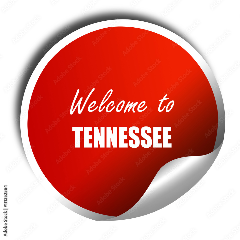 Welcome to tennessee, 3D rendering, red sticker with white text Welcome to tennessee, 3D rendering, red sticker with white text