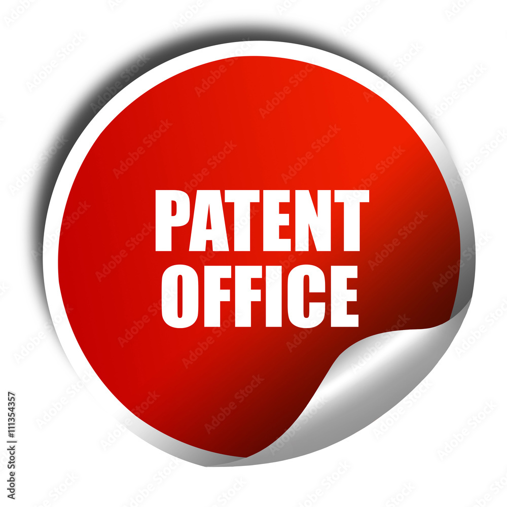 patent office, 3D rendering, red sticker with white text patent office, 3D rendering, red sticker with white text