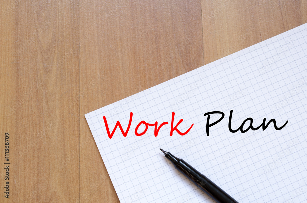Work plan write on notebook Work plan write on notebook