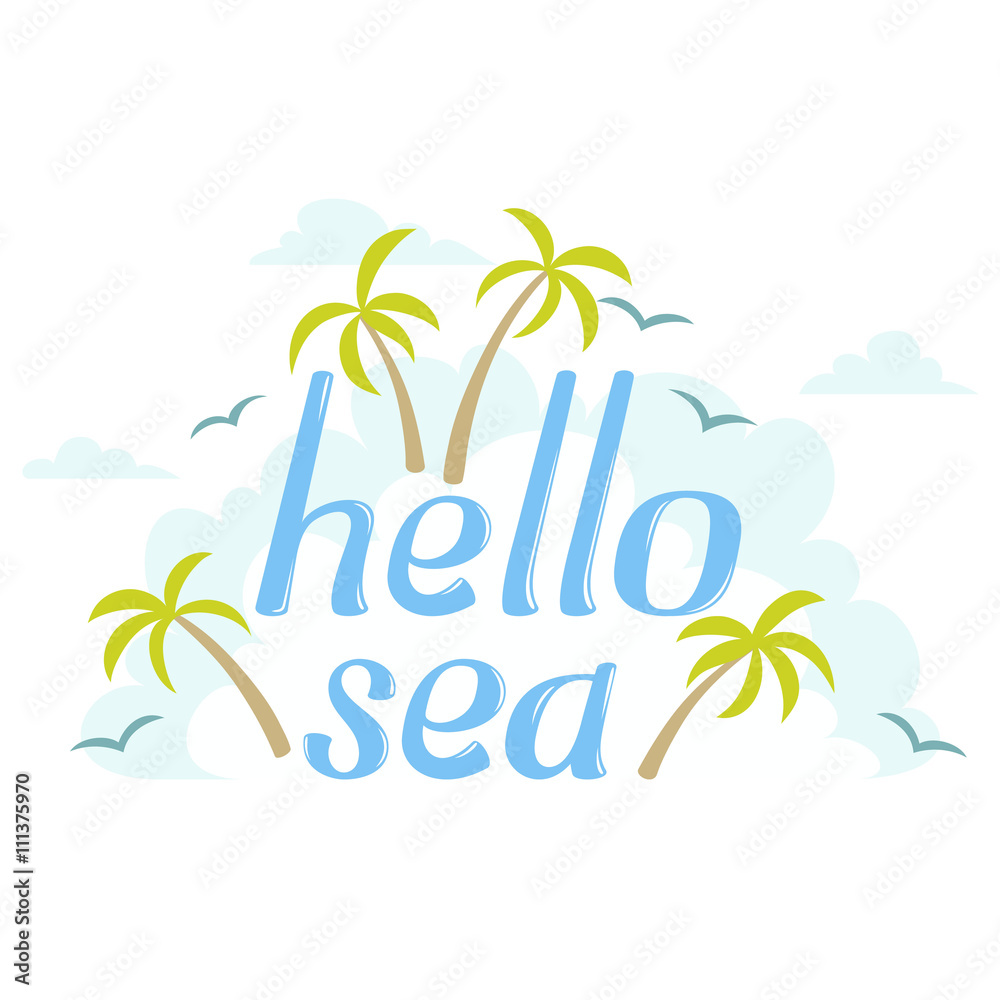 Fototapeta premium Hello Sea island word