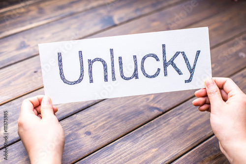 Fotografie unlucky to lucky