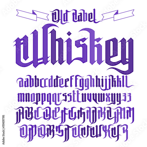 Modern Gothic Whiskey Label Font