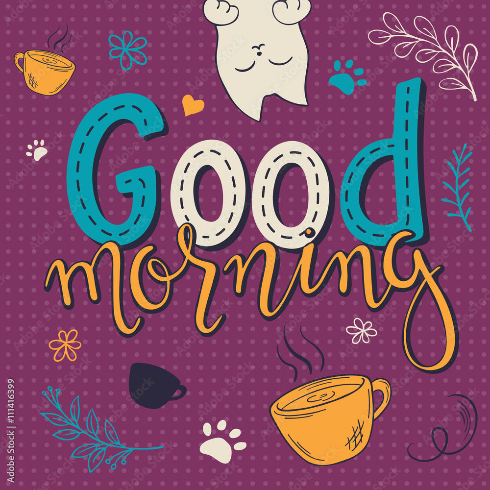 vector illustration of hand lettering text - good morning. There is cute fluffy cats and cup of coffee, surrounded with curly, swirly, paw print, bird and feather shapes