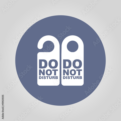 Do Not Disturb Sign. Vector illustration