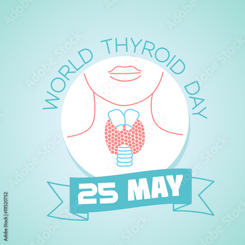 25 may World Thyroid Day