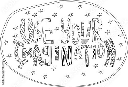 Use your imagination