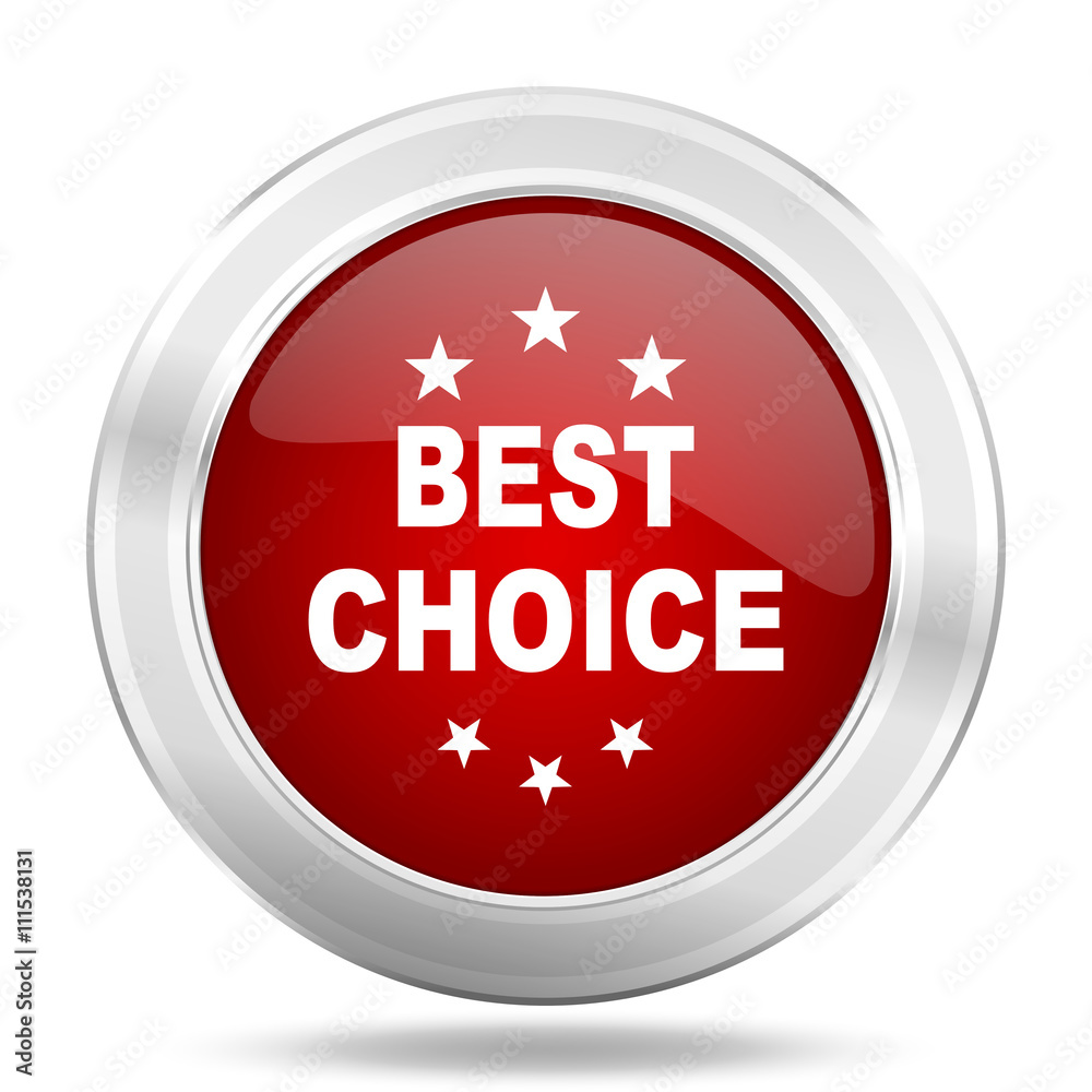 best choice icon, red round glossy metallic button, web and mobile app design illustration best choice icon, red round glossy metallic button, web and mobile app design illustration